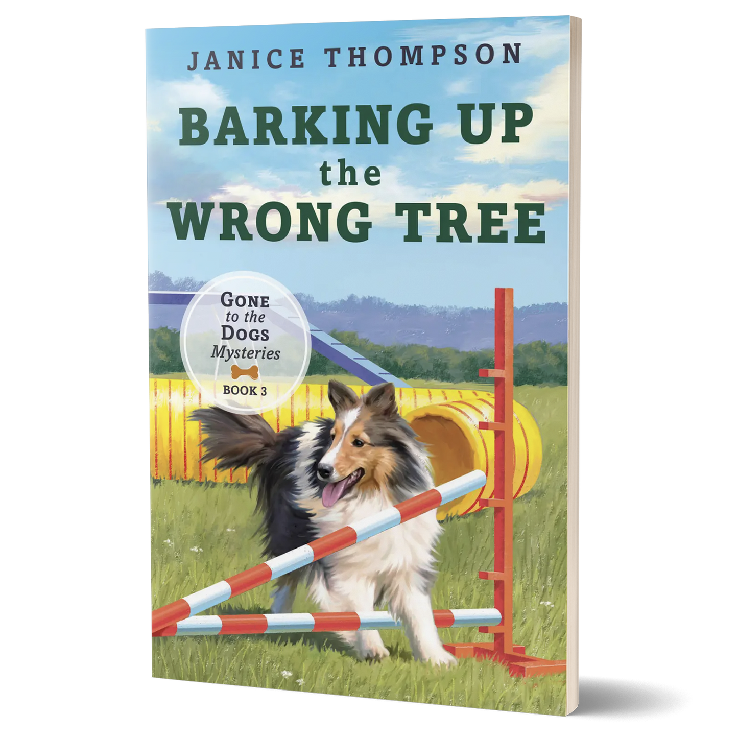 Barking up the Wrong Tree: Book Three of the Gone to the Dogs Series (Paperback)