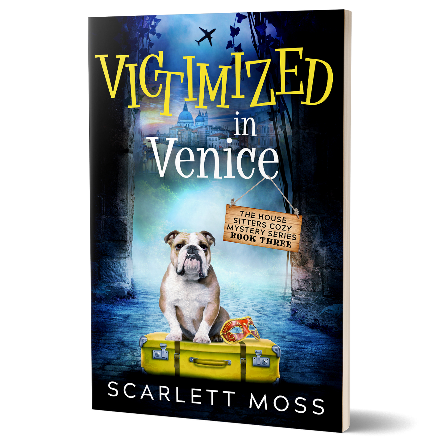 Victimized in Venice: Book 3 of The House Sitters Cozy Mysteries (Paperback)