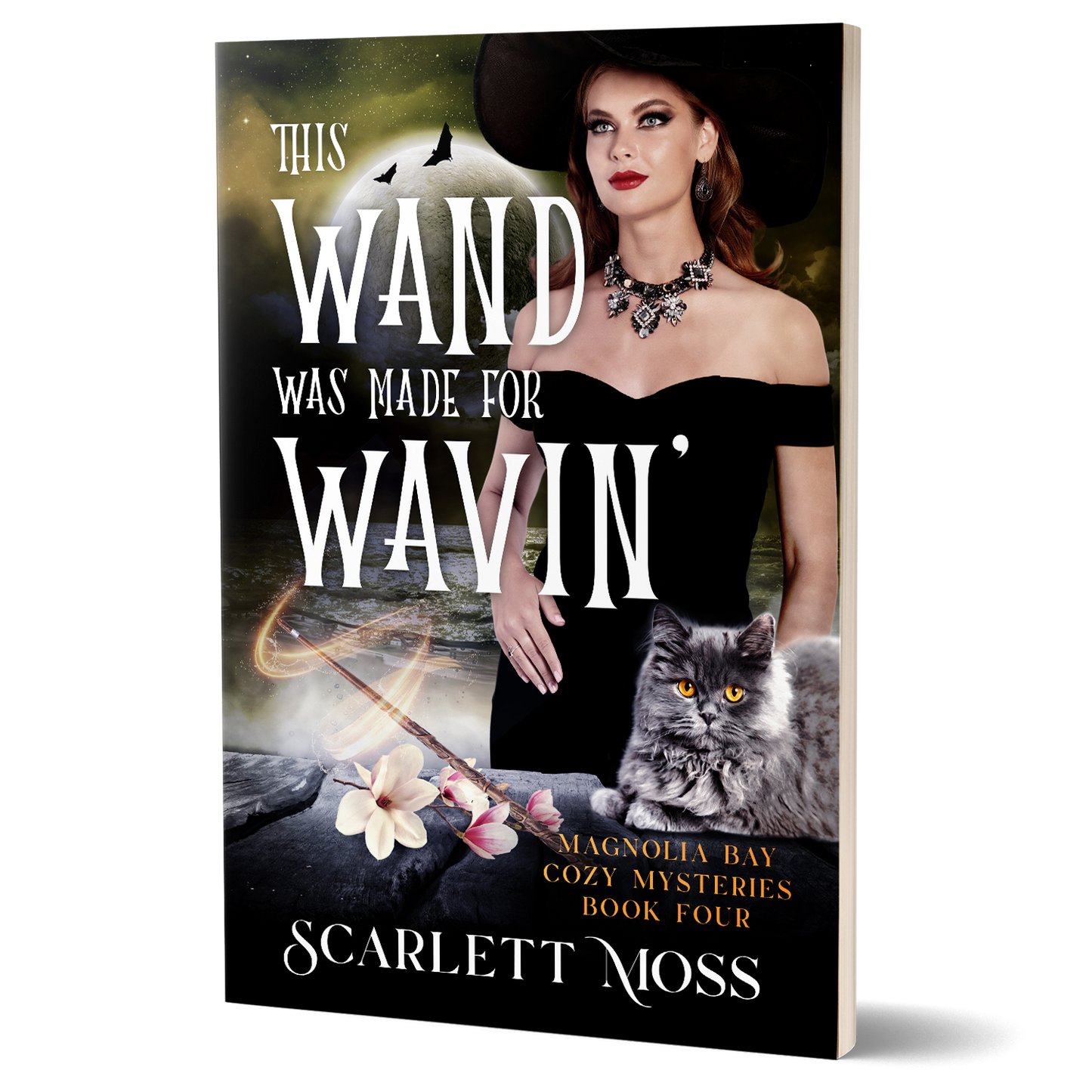 This Wand Was Made for Wavin': Book 4 of The Magnolia Bay Cozy Mysteries (Paperback)