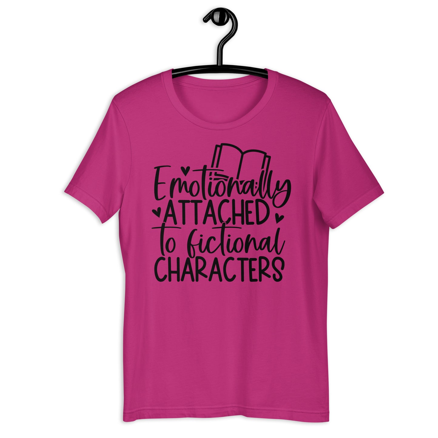 Emotionally Attached to Fictional Characters (Unisex T-shirt)