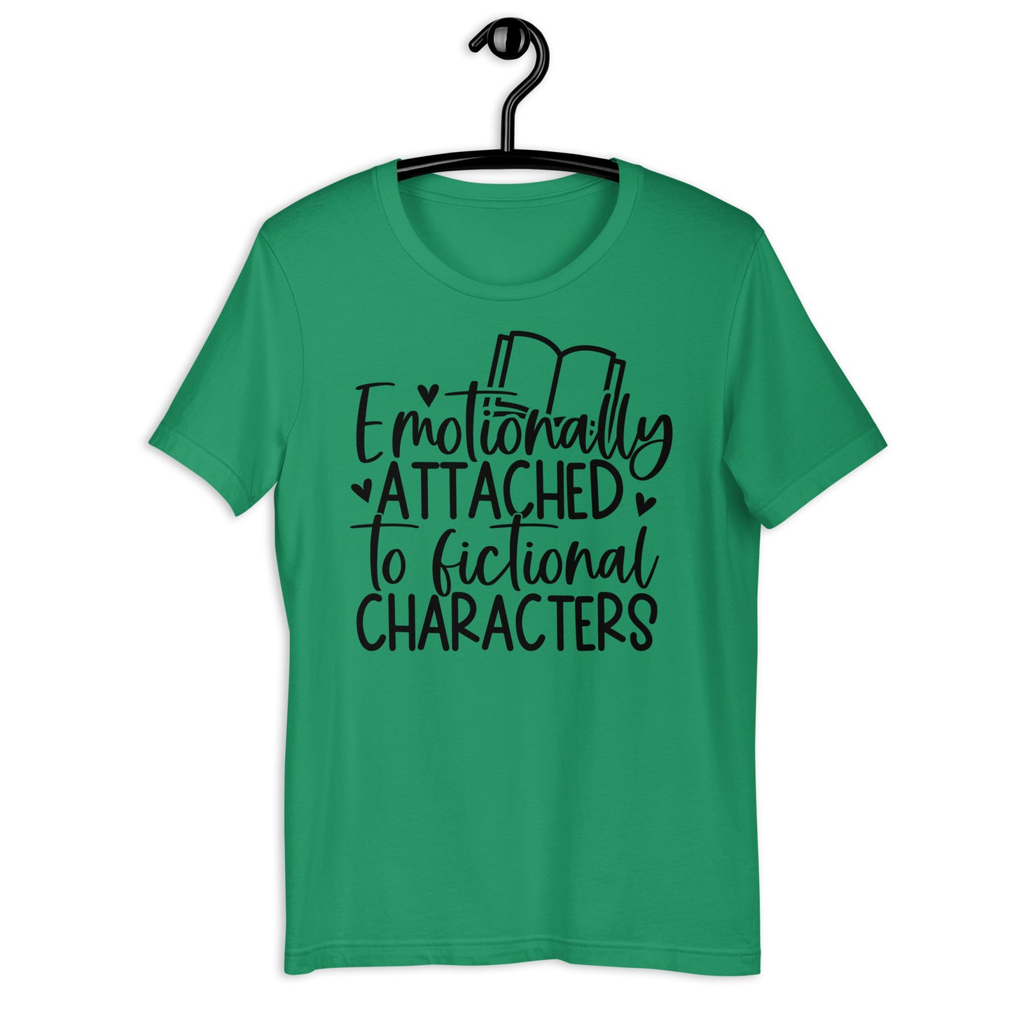 Emotionally Attached to Fictional Characters (Unisex T-shirt)