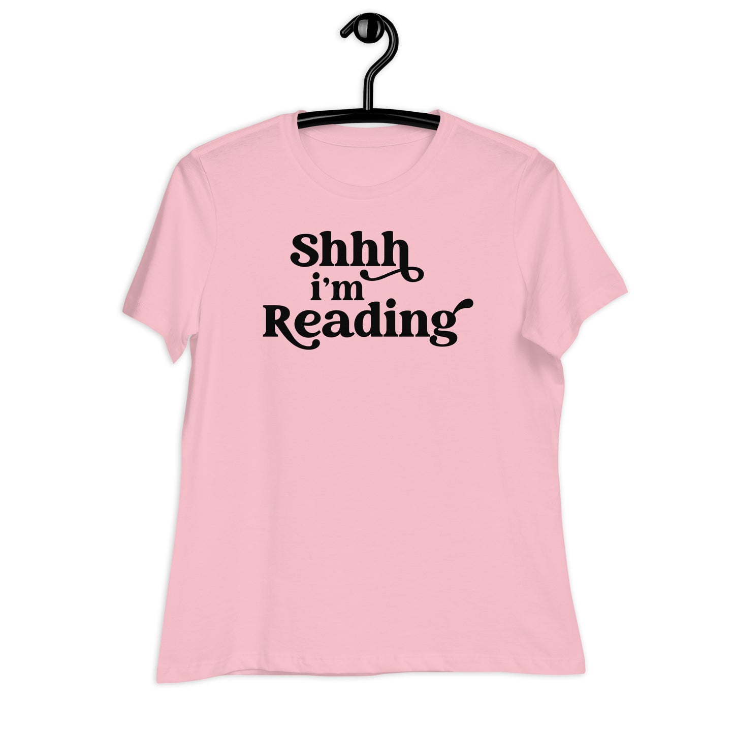 "Shh, I'm Reading" Women's Relaxed T-Shirt