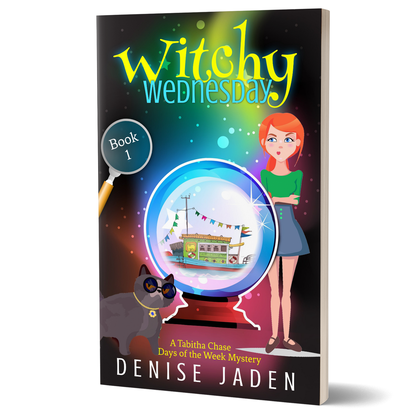 Witchy Wednesday: A Tabitha Chase Days of the Week Mystery Book 1 (Paperback)