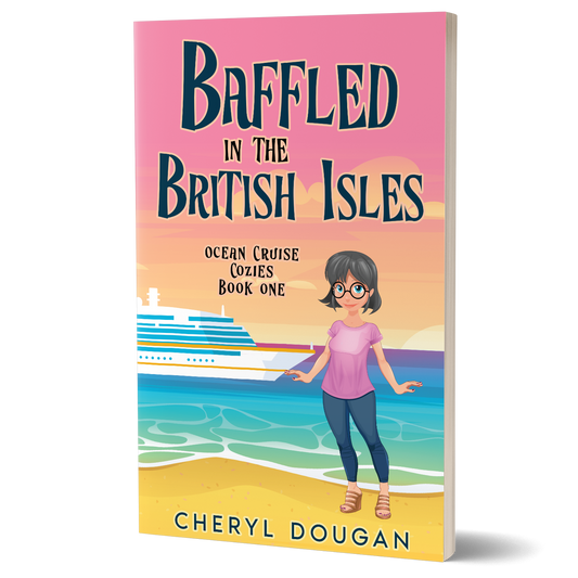 Baffled in the British Isles: Ocean Cruise Cozies Book 1 (Paperback)