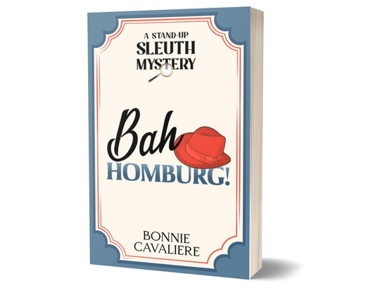 Bah Homburg!: Kasey McCormick Mysteries Book 4 (Paperback)