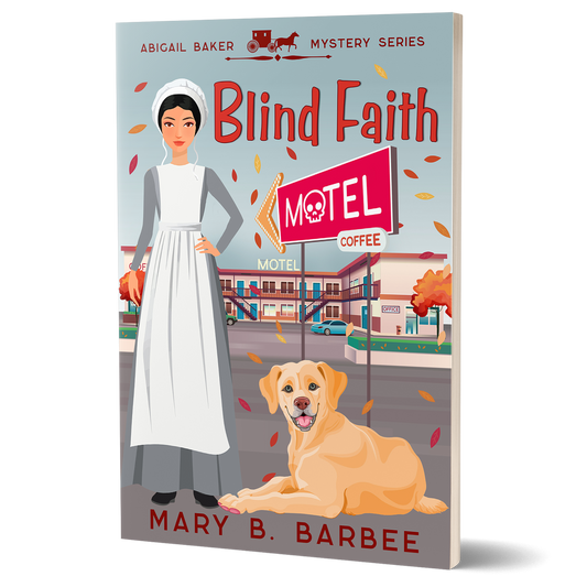 Blind Faith: The Prequel to The Abigail Baker Mystery Series (Paperback)