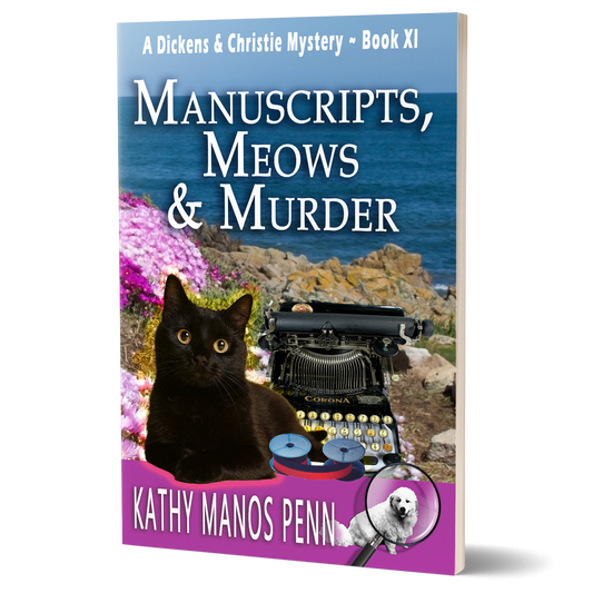 COMING SOON! Manuscripts, Meows & Murder: A Dickens & Christie Mystery Book 11 (Paperback)