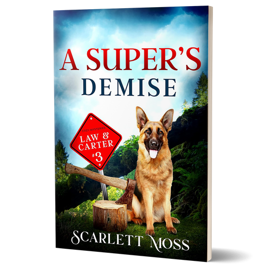 A Super's Demise: Book 3 of The Law & Carter Cozy Mysteries (Paperback)