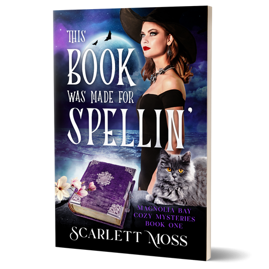 This Book Was Made for Spellin': Book 1 of The Magnolia Bay Cozy Mysteries (Paperback)