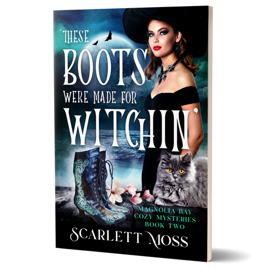 These Boots Were Made for Witchin': Book 2 of The Magnolia Bay Cozy Mysteries (Paperback)