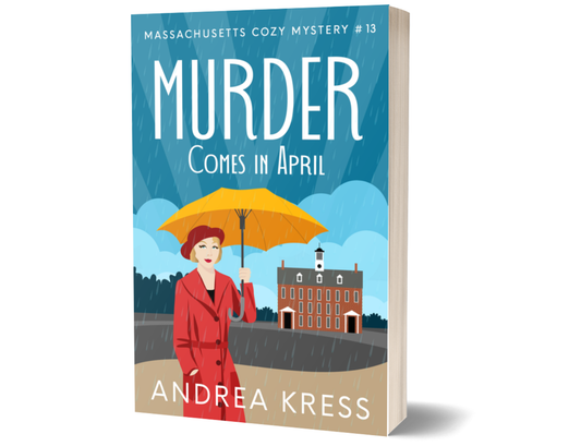 Murder Comes in April: Massachusetts Cozy Mystery Book 13 (Paperback)