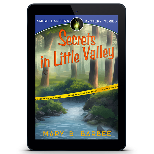 Secrets in Little Valley: Book Two of The Amish Lantern Mystery Series (eBook)