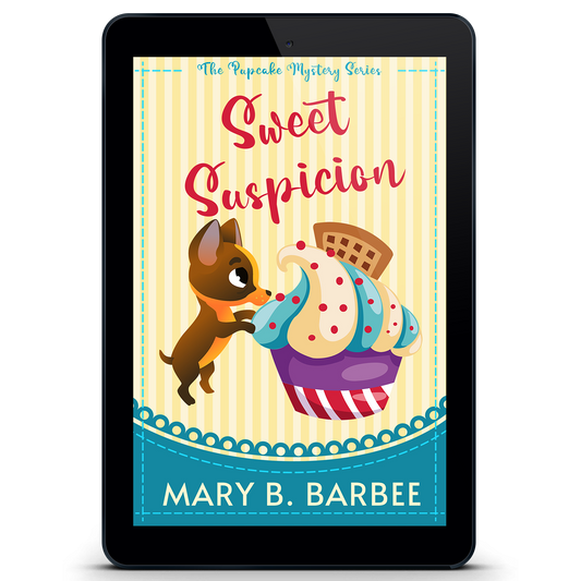 Sweet Suspicion: Book One of The Pupcake Mystery Series (eBook)