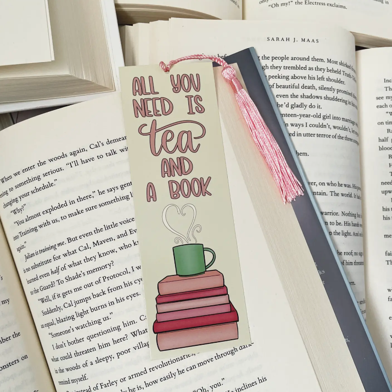 All You Need is Tea and a Book (Bookmark)