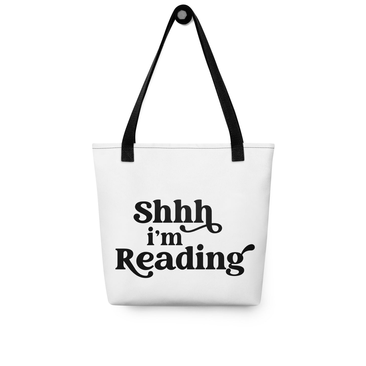 "Shh, I'm Reading" Tote bag