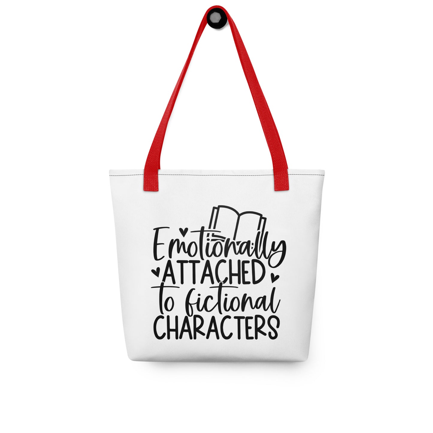 "Emotionally Attached to Fictional Characters" Tote bag