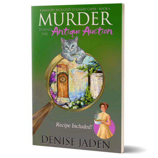 Murder during the Antique Auction: Mallory Beck Cozy Culinary Caper Book 6 (Paperback)