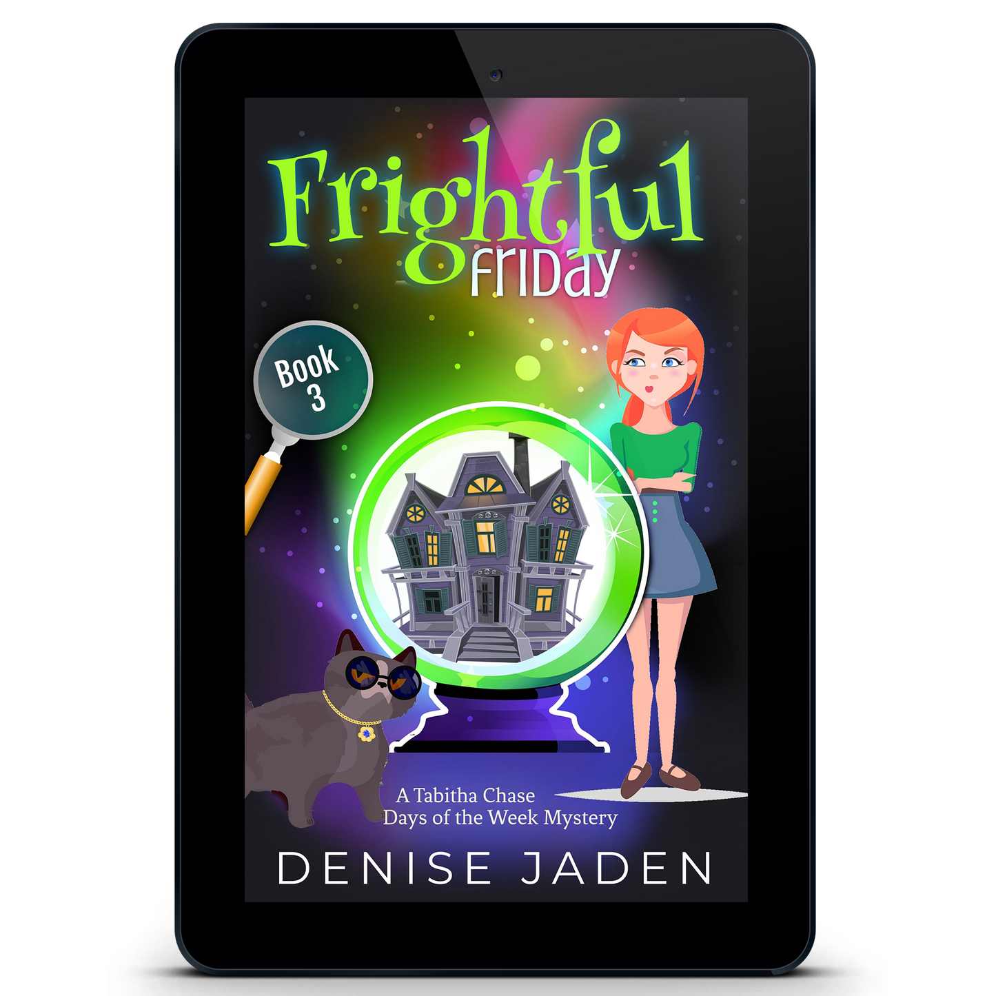 Frightful Friday: A Tabitha Chase Days of the Week Mystery Book 3 (eBook)