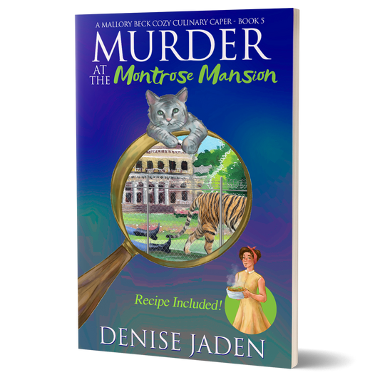 Murder at the Montrose Mansion: Mallory Beck Cozy Culinary Caper Book 5 (Paperback)