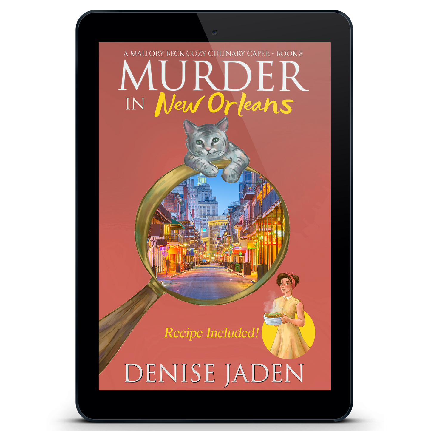 Murder in New Orleans: Mallory Beck Cozy Culinary Caper Book 8 (eBook)