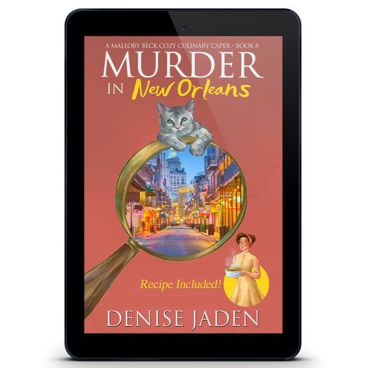 Murder in New Orleans: Mallory Beck Cozy Culinary Caper Book 8 (eBook)