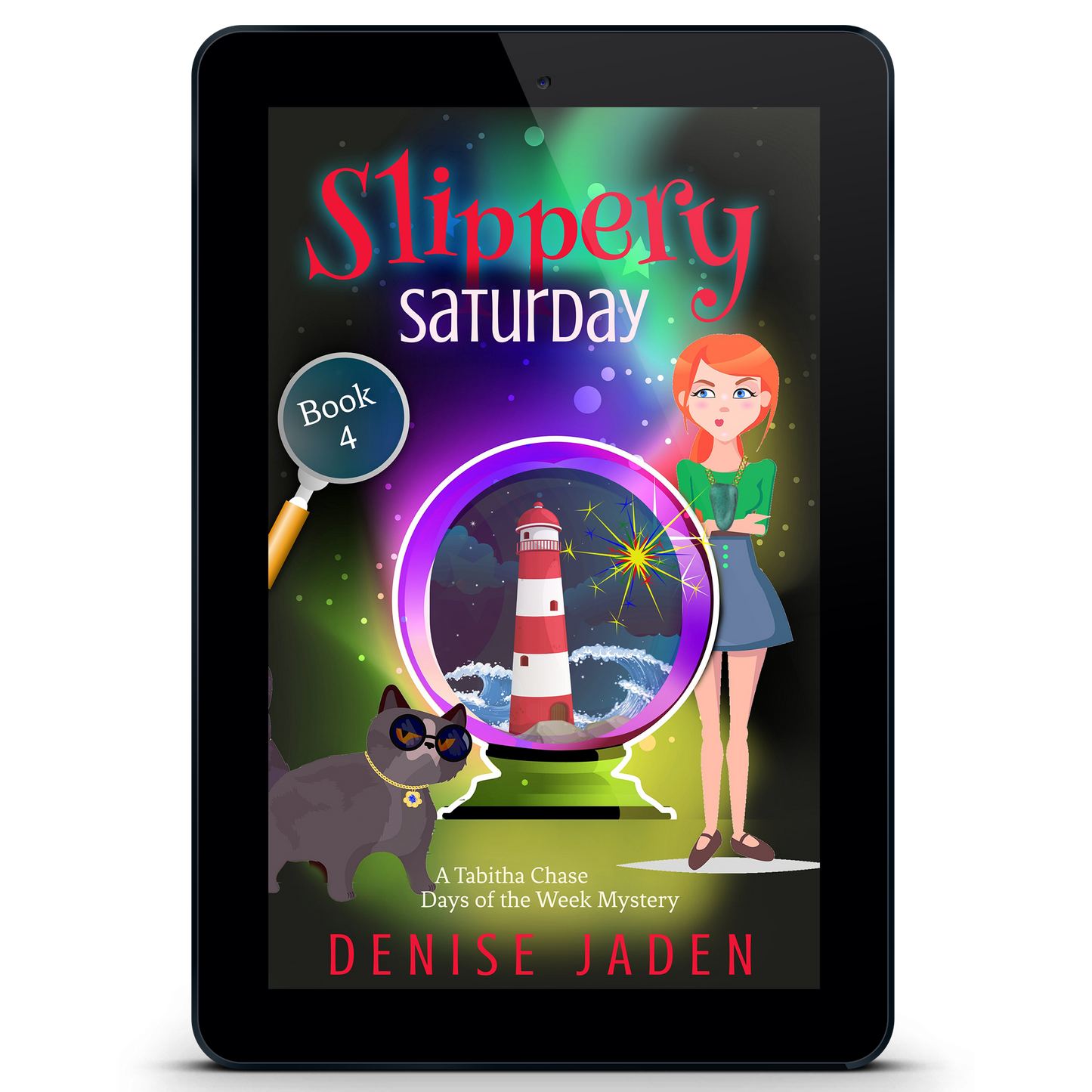 Slippery Saturday: A Tabitha Chase Days of the Week Mystery Book 4 (eBook)