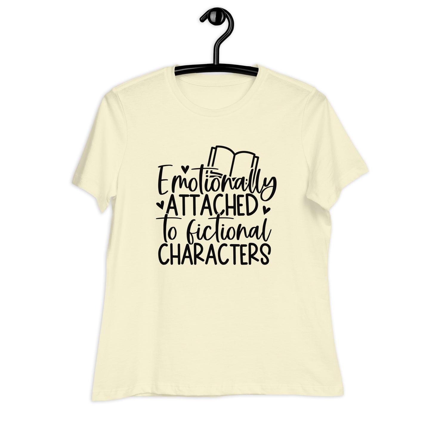 Emotionally Attached to Fictional Characters (Relaxed Fit Tee)